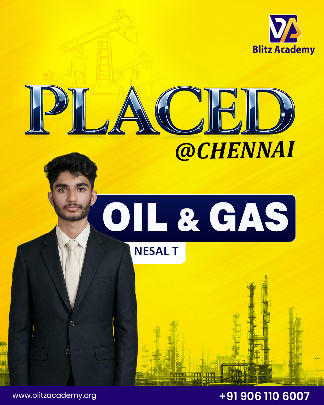 Nesal T, placed as Oil and gas (Chennai)